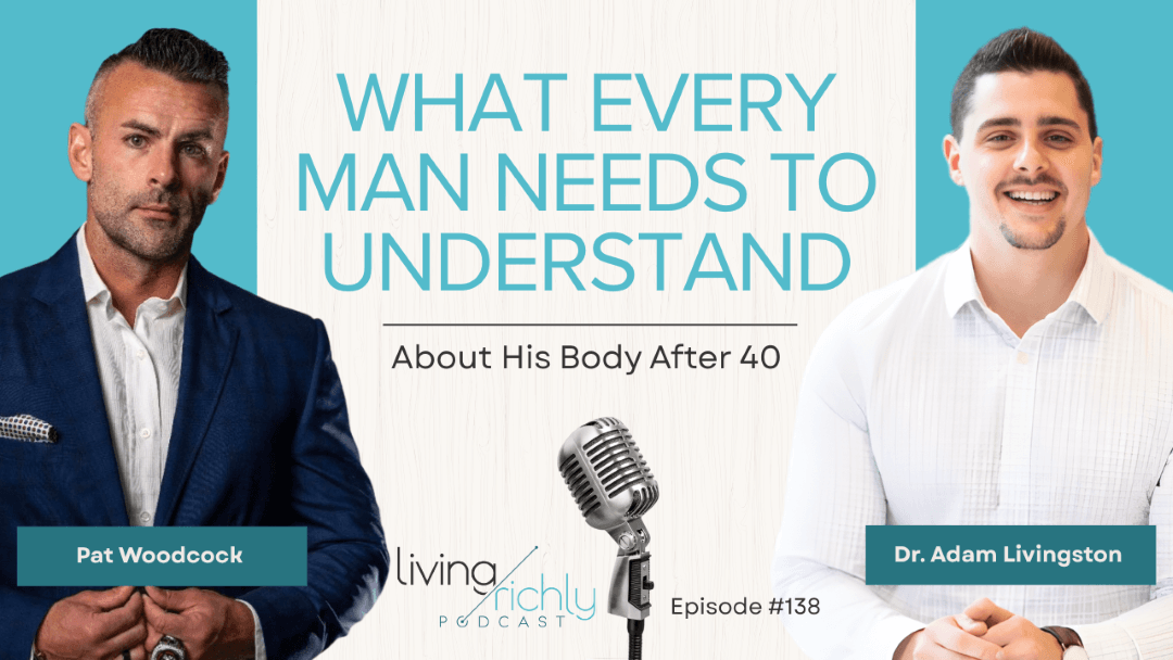 What Every Man Needs to Understand About His Body After 40